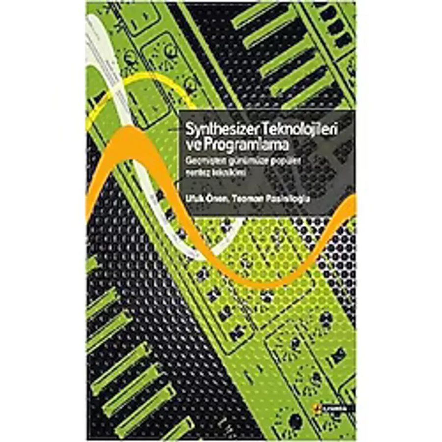Synthesizer Teknolojileri ve Programlama