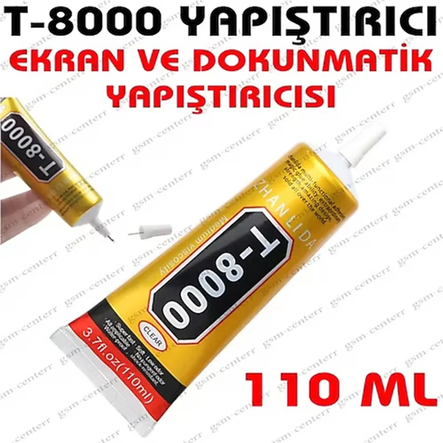 T8000 110Ml Telefon Ve Tablet Dokunmatikleri İçin Yapıştırıcı