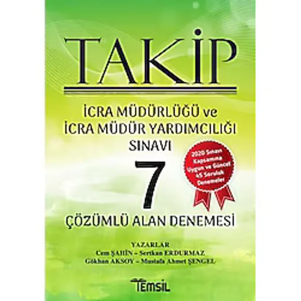 Takip İcra Müdürlüğü ve İcra Müdür Yardımcılığı Sınavı - 7 Çözümlü Alan Denemesi