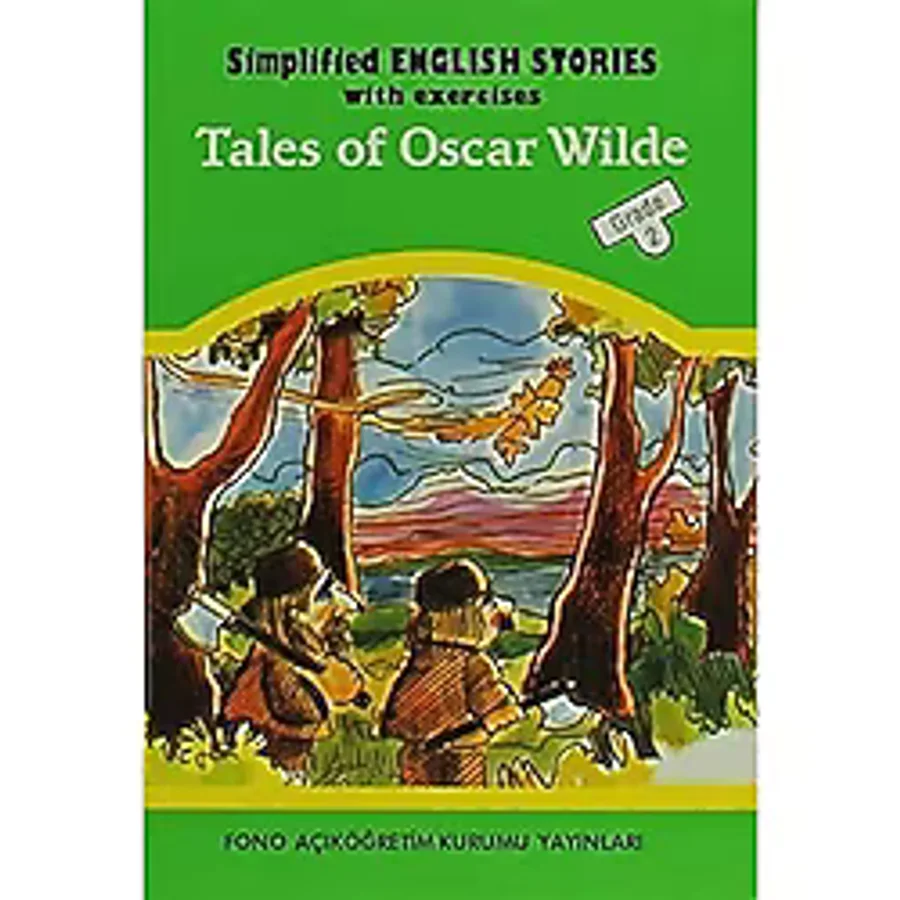 TALES OF OSCAR WILDE: Simplified English Stories With Exercises