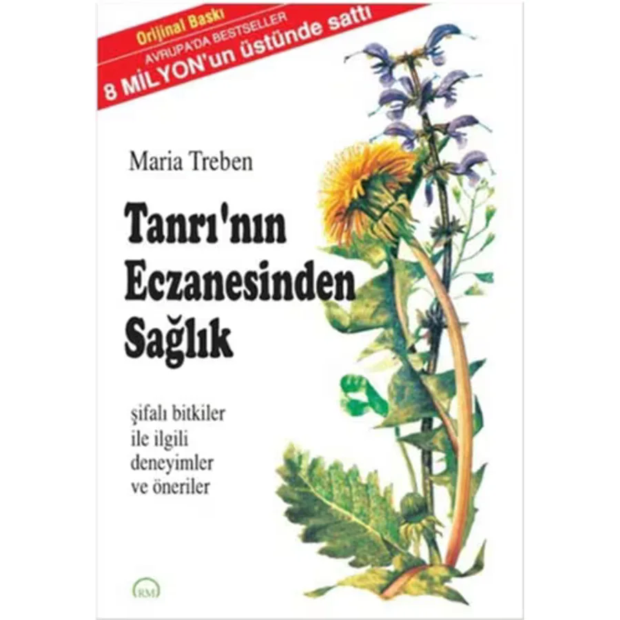 Tanrı'nın Eczanesinden Sağlık - Maria Treben