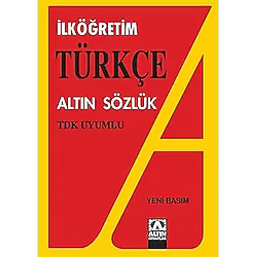 TDK Uyumlu İlköğretim Türkçe Altın Sözlük - Altın Kitaplar