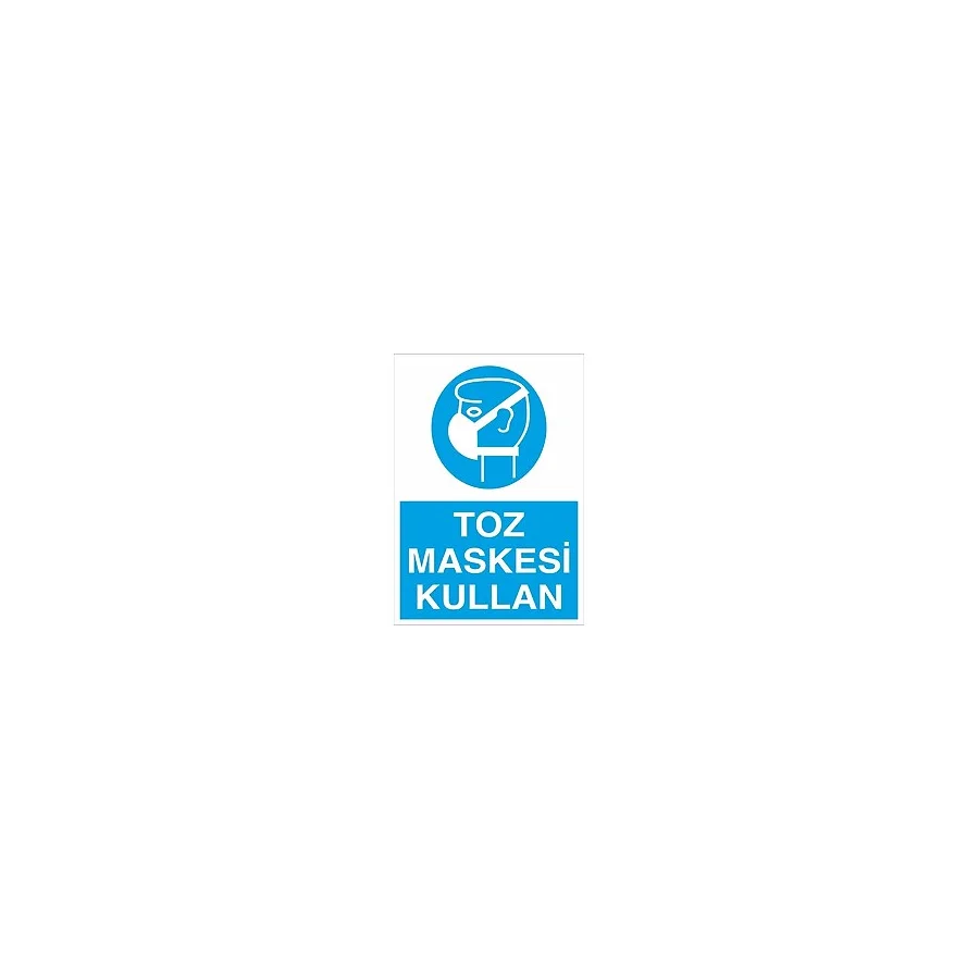 technopa Toz Maskesi Kullan Uyarı Levhası
