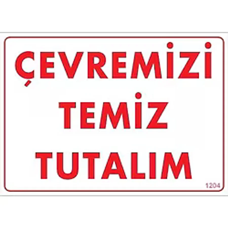 Temizlik Düzen Uyarı Levhası 25x35 KOD:1204