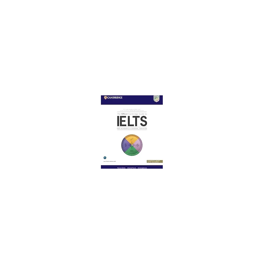 The Official Cambridge Guide to IELTS Student's Book with Answers with DVD-ROM
