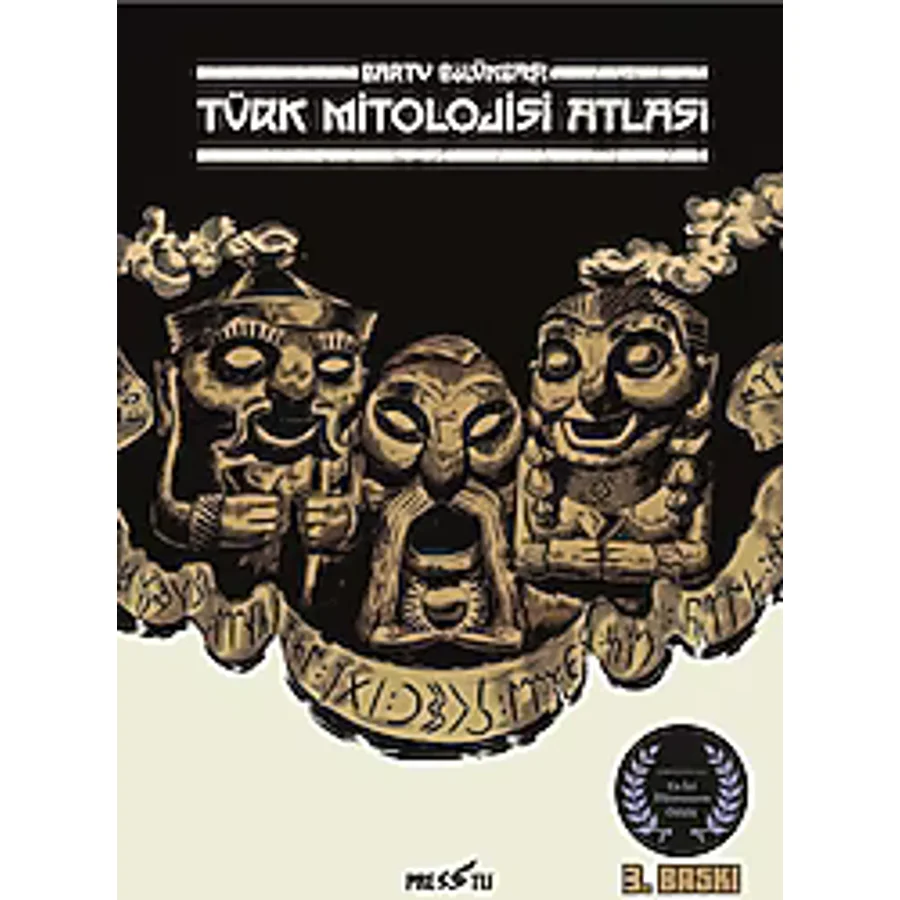 Türk Mitolojisi Atlası - Bartu Bölükbaşı