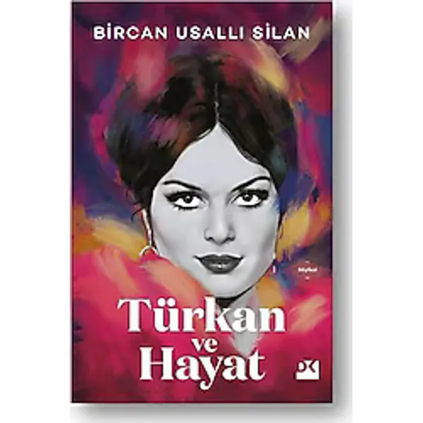 Türkan ve Hayat - Bircan Usallı Silan