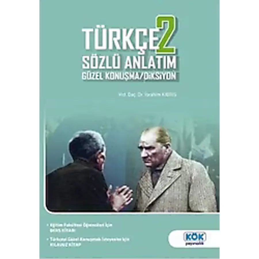 Türkçe 2 - Sözlü Anlatım Güzel Konuşma - Diksiyon - İbrahim Kıbrıs