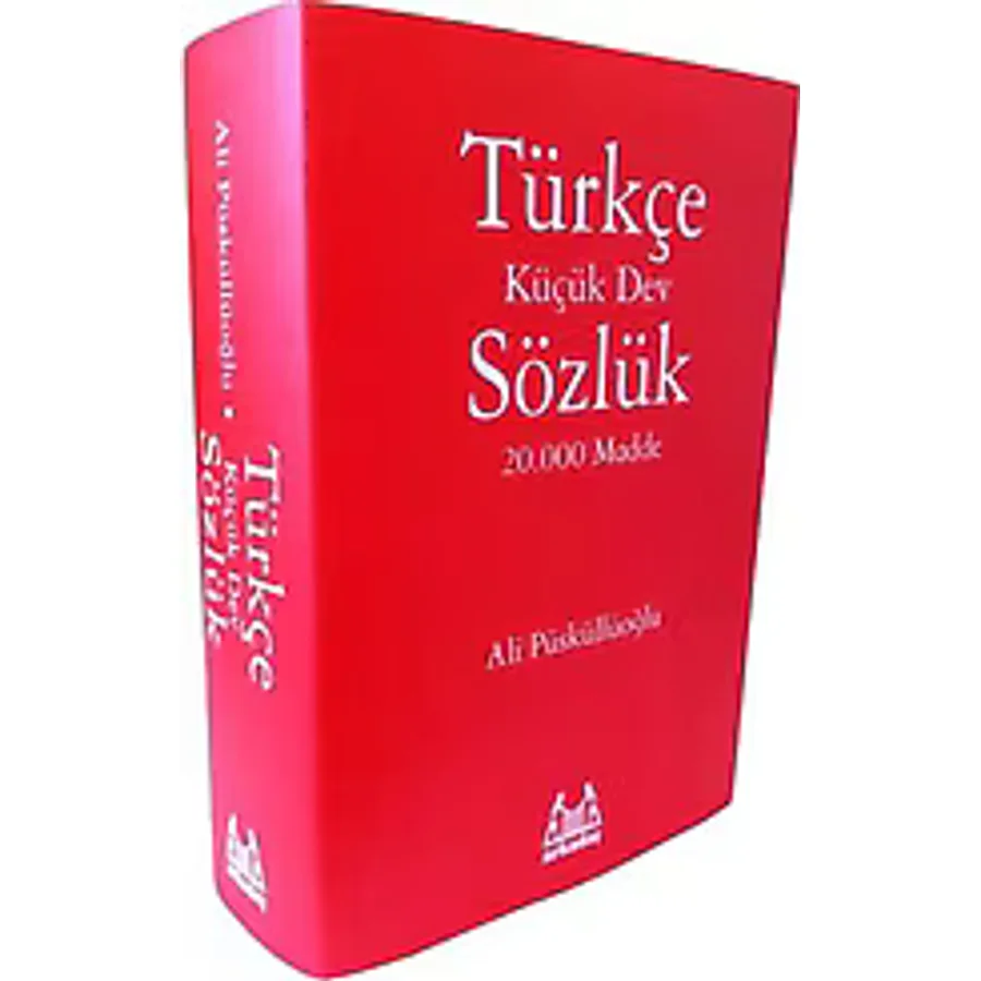 Türkçe Sözlük 20.000 Madde - Küçük Dev Sözlük - Ali Püsküllüoğlu
