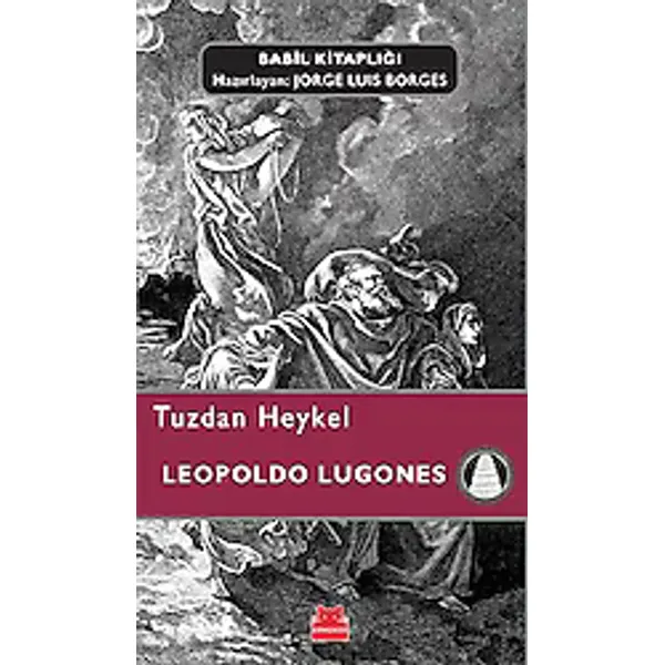 Tuzdan Heykel - Leopoldo Lugones