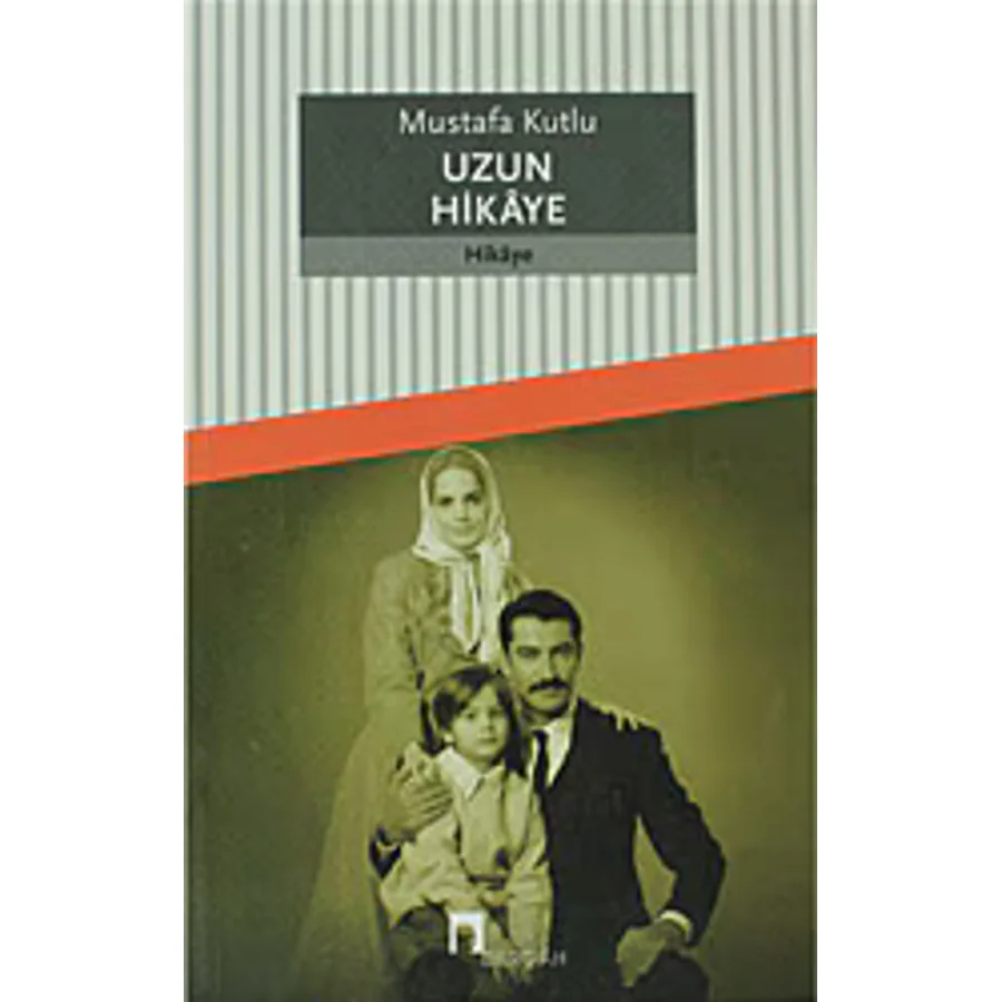 Uzun Hikaye - Mustafa Kutlu