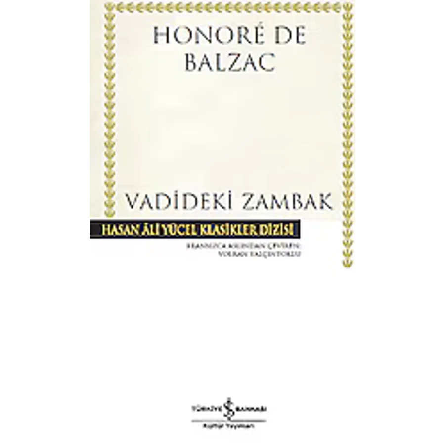 Vadideki Zambak - Honore de Balzac