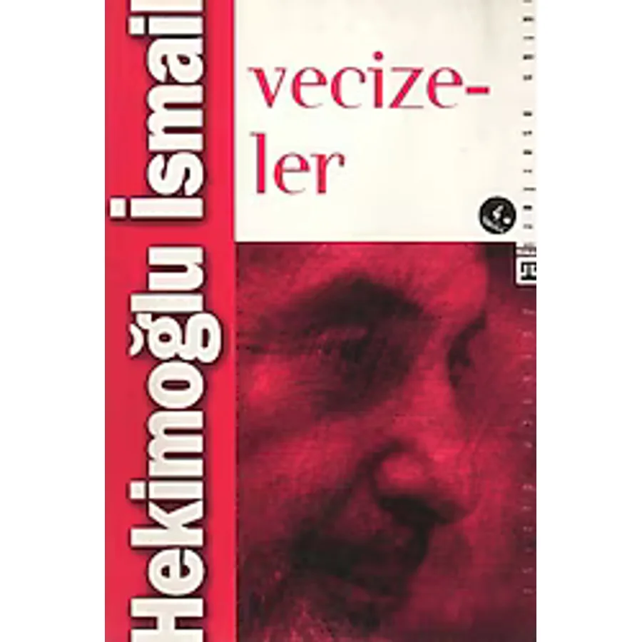 Vecizeler - Hekimoğlu İsmail
