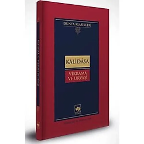 Vikrama ve Urvaşi-Dünya Klasikleri (Ciltli)