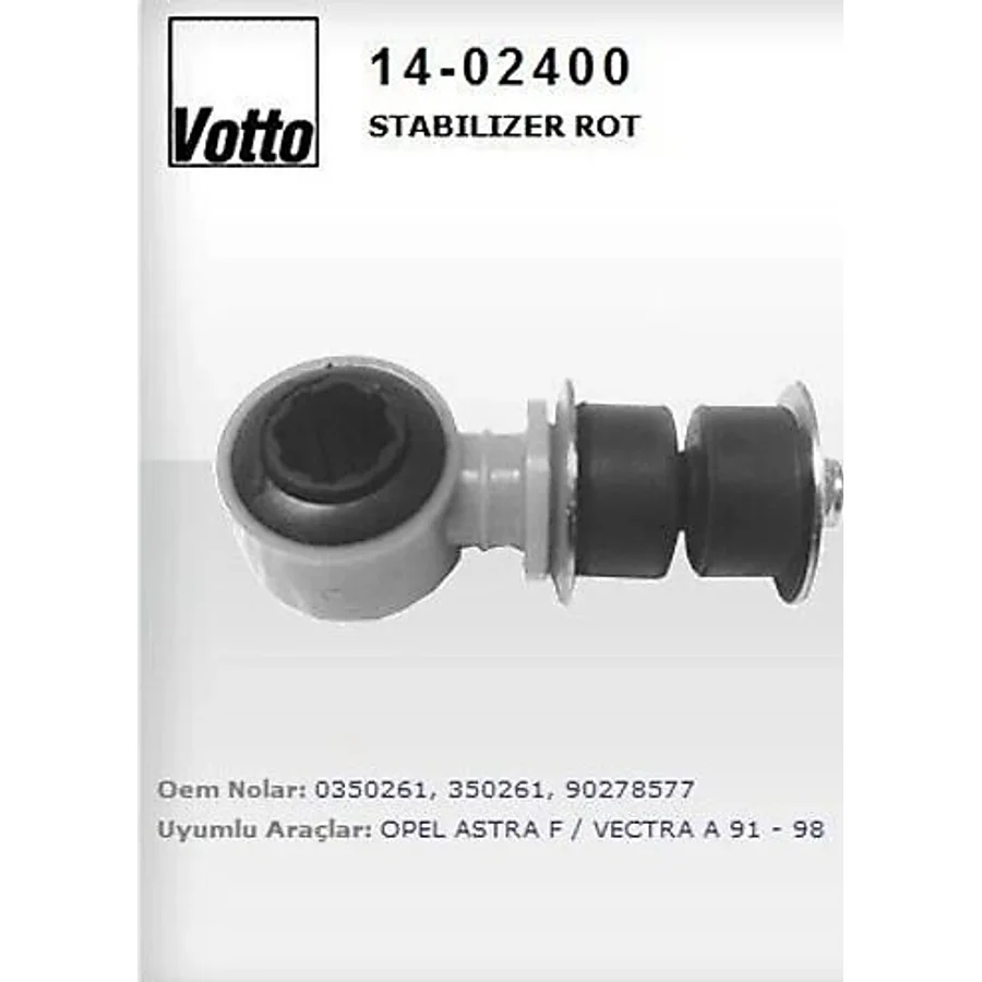 VOTTO 14-2400 Stabilizer Z Rotu Astra F 91-99 Vectra A 88-95 Calıbra 90-97 18Mm