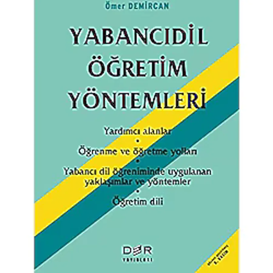 Yabancı Dil Öğretim Yöntemleri