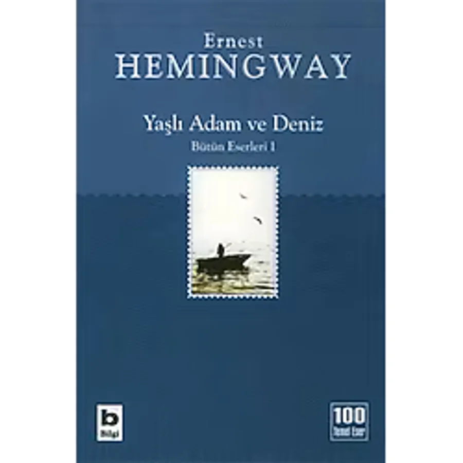 Yaşlı Adam ve Deniz - Ernest Hemingway