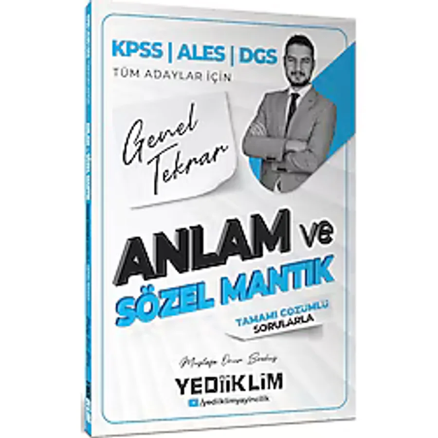 Yediiklim 2026 KPSS ALES DGS Tüm Adaylar İçin Anlam ve Sözel Mantık Tamamı Çözümlü Sorularla Genel Tekrar