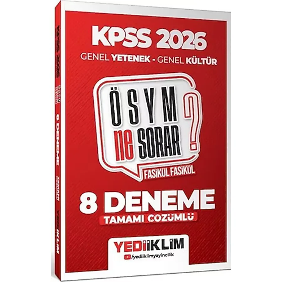 Yediiklim Yayınları 2026 KPSS ÖSYM Ne Sorar Genel Yetenek Genel Kültür Tamamı Çözümlü Fasikül 8 Deneme
