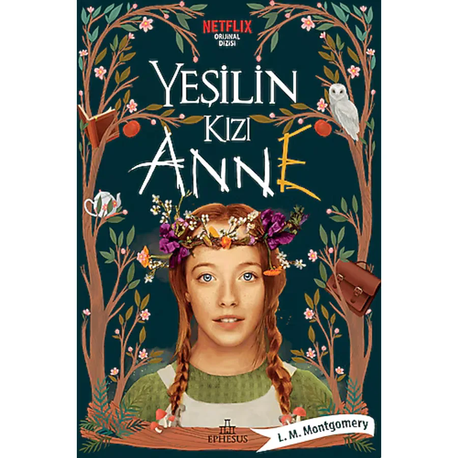 Yeşilin Kızı Anne 1 - Lucy Maud Montgomery