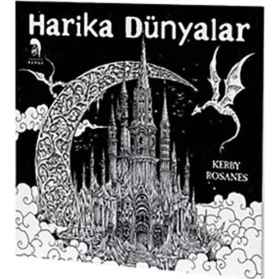 Yetişkinler İçin Boyama Kitabı - Harika Dünyalar - Kerby Rosanes