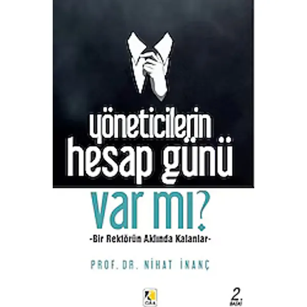 Yöneticilerin Hesap Günü Var mı? - Nihat İnanç