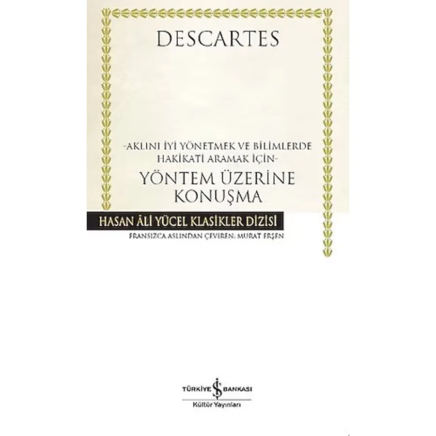 Yöntem Üzerine Konuşma - Descartes