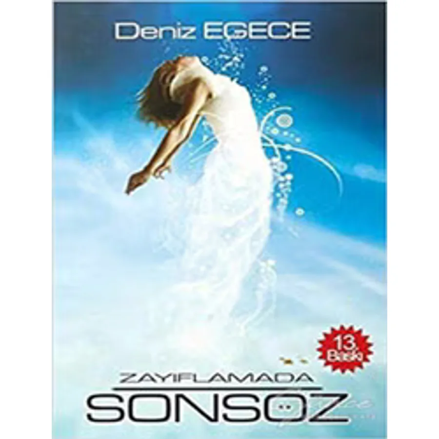 Zayıflamada Son Söz - Deniz Egece
