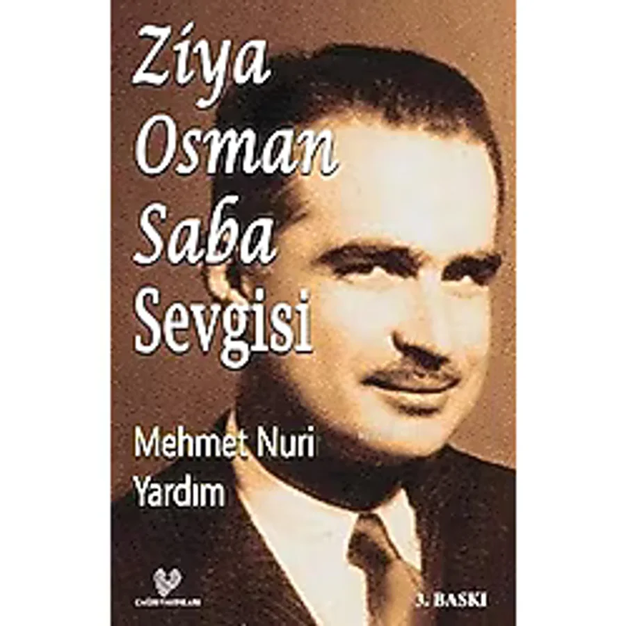 Ziya Osman Saba Sevgisi